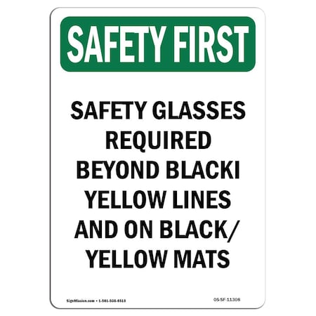 Signmission OSHA Sign, Glasses Required Beyond, 14in X 10in Alum, 10" W, 14" H, Portrait, OS-SF-A-1014-V-11308 OS-SF-A-1014-V-11308